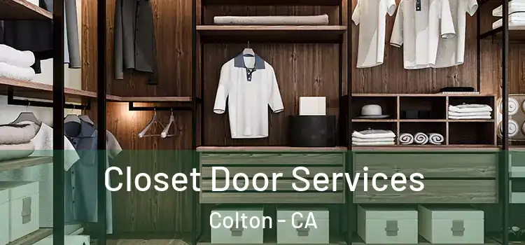 Closet Door Services Colton - CA