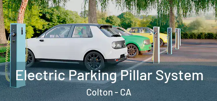 Electric Parking Pillar System Colton - CA