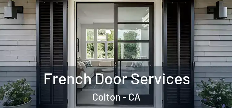 French Door Services Colton - CA