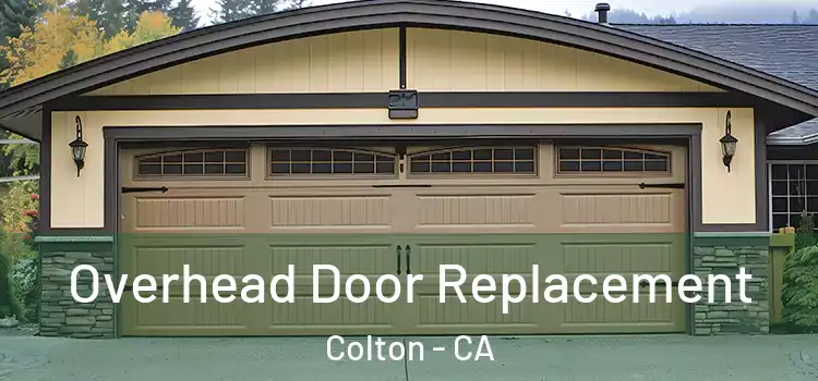  Overhead Door Replacement Colton - CA