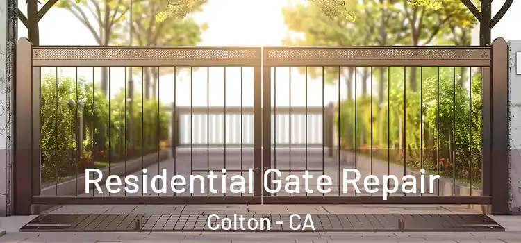 Residential Gate Repair Colton - CA